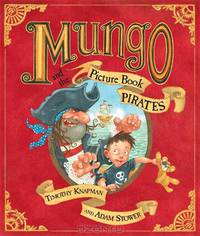Mungo and the Picture Book Pirates