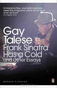 Frank Sinatra Has a Cold and other Essays