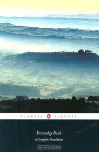 Domesday Book (Penguin Classic): A Complete Translation (Penguin Classics)