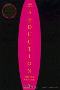 The Art of Seduction