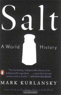 Salt: A World History