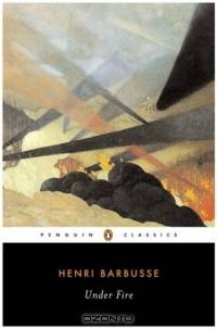 Under Fire (Penguin Classics)