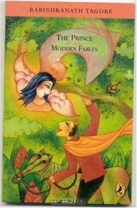 The Prince and Other Modern Fables