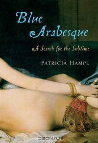Blue Arabesque: A Search for the Sublime