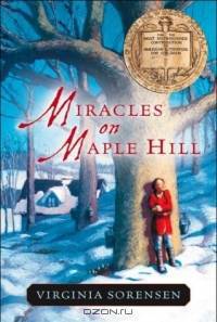 Miracles on Maple Hill (Odyssey/Harcourt Young Classic)