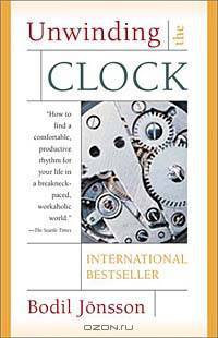 Unwinding the Clock: (title page only) Ten Thoughts on Our Relationship to Time
