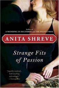Strange Fits of Passion
