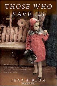 Those Who Save Us