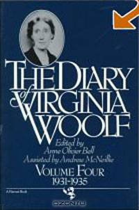 Diary Of Virginia Woolf Volume 4: Vol. 4 (1931-1935)
