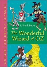 The Wonderful Wizard of Oz