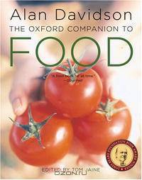 The Oxford Companion to Food