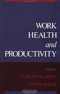 Work, Health, and Productivity