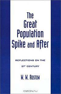 The Great Population Spike and After: Reflections on the 21st Century