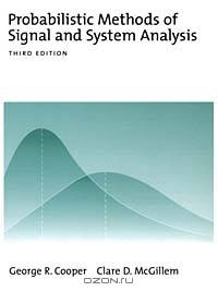 Probabilistic Methods of Signal and System Analysis (Oxford Series in Electrical and Computer Engineering)