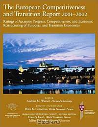 The European Competitiveness and Transition Report: Ratings of Accession Progress, Competitiveness, and Economic Restructuring of European and Transit