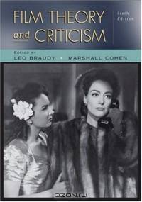 Film Theory and Criticism: Introductory Readings