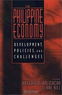 The Philippine Economy: Development, Policies, and Challenges