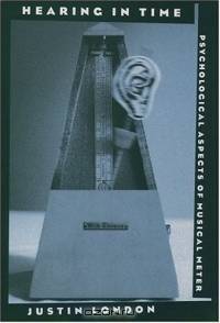 Hearing in Time: Psychological Aspects of Musical Meter