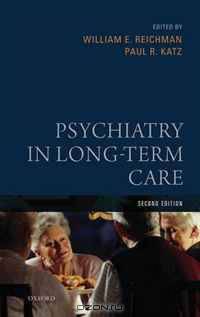 Psychiatry In Long-Term Care, 2nd Edition