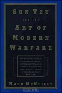 Sun Tzu and the Art of Modern Warfare