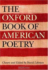 The Oxford Book of American Poetry