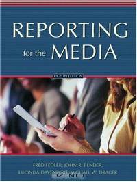 Reporting for the Media
