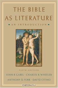 The Bible As Literature: An Introduction