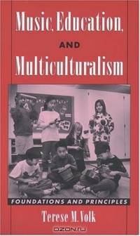 Music, Education, and Multiculturalism: Foundations and Principles