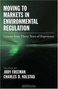 Moving to Markets in Environmental Regulation: Lessons from Twenty Years of Experience