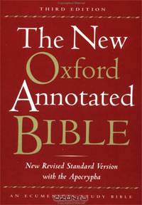 The New Oxford Annotated Bible, New Revised Standard Version with the Apocrypha, Third Edition