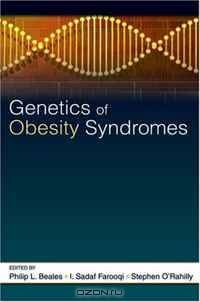 Genetics of Obesity Syndromes (Oxford Monographs on Medical Genetics)