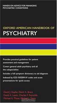 Oxford American Handbook of Psychiatry