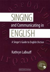 Singing and Communicating in English: A Singer