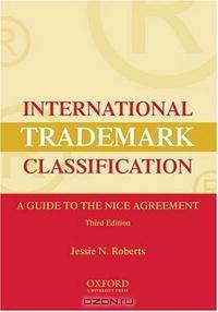 International Trademark Classification: A Guide to the Nice Agreement