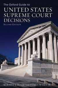 The Oxford Guide to United States Supreme Court Decisions