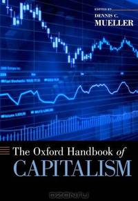 The Oxford Handbook of Capitalism (Oxford Handbooks)
