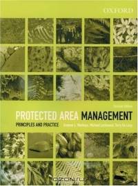 Protected Area Management: Principles And Practice
