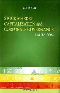 Stock Market Capitalization and Corporate Governance in India