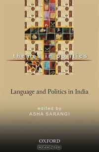 Language and Politics in India (The Themes in Politics)