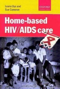 Home-Based HIV/AIDS Care