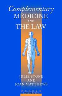 Complementary Medicine and the Law