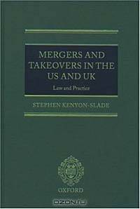 Mergers and Takeovers in the US and UK