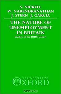 The Nature of Unemployment in Britain: Studies of the Dhss Cohort