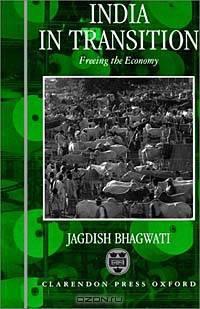 India in Transition: Freeing the Economy