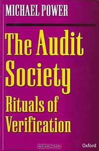 The Audit Society: Rituals of Verification