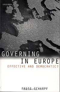 Governing in Europe: Effective and Democratic