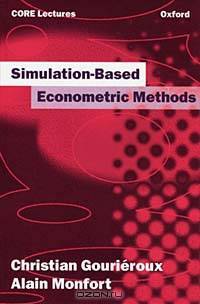 Simulation-Based Econometric Methods (Oup/Core Lecture Series)