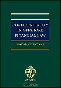 Confidentiality in Offshore Finance Law