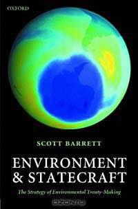 Environment and Statecraft: The Strategy of Environmental Treaty-Making