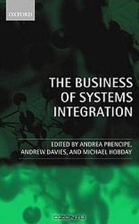 The Business of Systems Integration